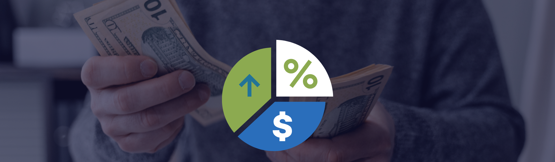 person counting money with pie chart in front that has a percentage sign , dollar sign, and a arrow pointing up to represent budgeting